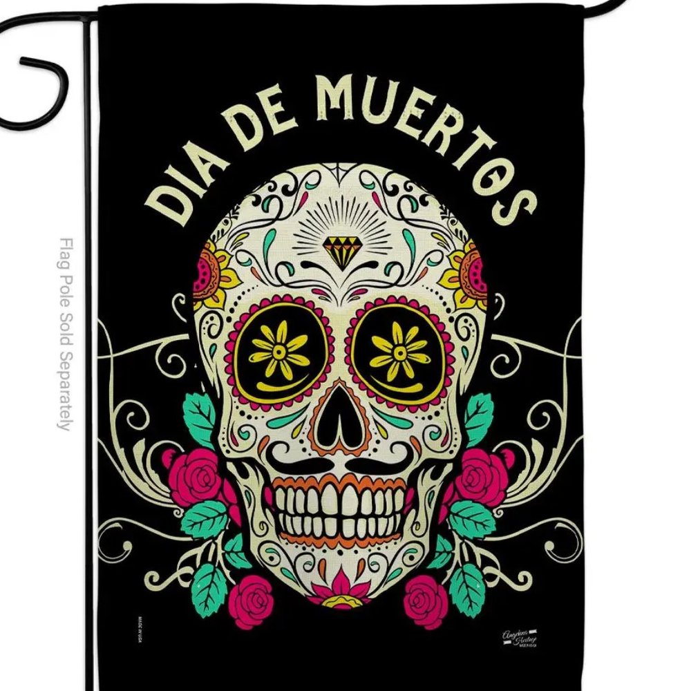 Dia De Muertos Falltime Day of Dead Halloween Mexico Flag Garden Flag 13" x 18.5